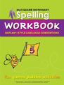 Macquarie Dictionary Spelling Workbook: Year 5: With Naplan*-Style Language Conventions
