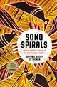 Songspirals: Sharing women's wisdom of Country through songlines