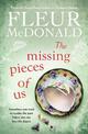 The Missing Pieces of Us