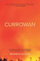 Currowan: A Story of a Fire and a Community During Australia's Worst Summer