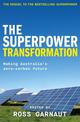 The Superpower Transformation: Making Australia's Zero-Carbon Future