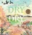 Dry to Dry: The Seasons of Kakadu