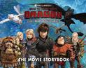 How to Train Your Dragon: the Hidden World: the Movie Storybook