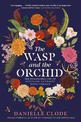 The Wasp and The Orchid: The remarkable life of Australian Naturalist Edith Coleman