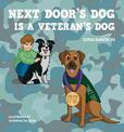 Next Door's Dog Is a Veteran's Dog