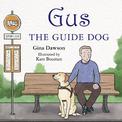 Gus: The Guide Dog