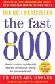 The Fast 800: How to combine rapid weight loss and intermittent fasting for long-term health