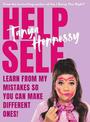 Help Self: Learn from my mistakes so you can make different ones!