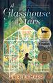 A Glasshouse of Stars: Winner of the CBCA Book of the Year Younger Readers 2022