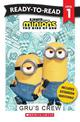 Minions the Rise of Gru: Gru's Crew Ready-to-Read Level 1 (Universal)
