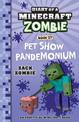 Pet Show Pandemonium (Diary of a Minecraft Zombie, Book 29)