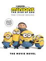 Minions the Rise of Gru: Movie Novel (Universal)