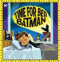 Time for Bed, Batman (Dc Comics)