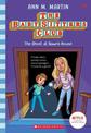 The Ghost at Dawn's House (the Baby-Sitters Club #9 Netflix Edition)