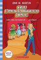 Little Miss Stoneybrook (the Baby-Sitters Club #15 Netflix Edition)