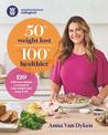 50% Weight Lost 100% Healthier: 120+ delicious recipes I created to lose weight and keep it off