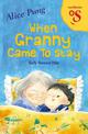 When Granny Came To Stay