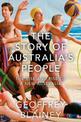 The Story of Australia's People Vol. II: The Rise and Rise of a New Australia