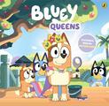 Bluey: Queens: A Mother's Day Book