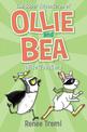 Wise Quackers: The Super Adventures of Ollie and Bea 3