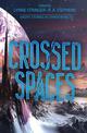 Crossed Spaces
