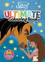 Spirit Untamed: Ultimate Colouring Book (Dreamworks)