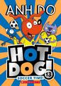 Soccer Time! (Hot Dog! #13)