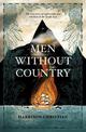 Men Without Country: The true story of exploration and rebellion in the South Seas
