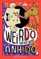 Forever Weird! (Weirdo 20)
