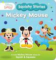Squishy Stories: Mickey Mouse (Disney Baby)