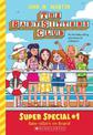 Baby-Sitter's on Board! (the Baby-Sitters Club Super Special #1)