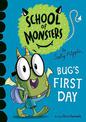 Bug's First Day: School of Monsters