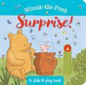 Winnie-the-Pooh: Surprise! A Slide and Play Book