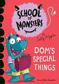 Dom's Special Things: School of Monsters