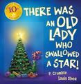 There Was an Old Lady Who Swallowed a Star! (10th Anniversary Edition)