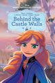 Anna's Adventure Journal: Behind the Castle Walls (Disney: Graphic Novel)