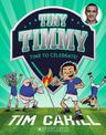 Time to Celebrate! (Tiny Timmy #14)