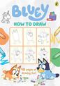 Bluey: How to Draw: 48 pages of Drawing Fun
