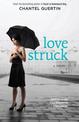 Love Struck: A Novel