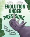 Evolution Interrupted: How We Change Nature and How Nature Changes Us