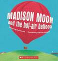 Madison Moon and the Hot-air Balloon