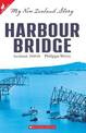 Harbour Bridge: Auckland, 1958-59