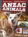 Anzac Animals: 20 Animal Friends from WWI and WWII