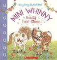 Mini Whinny #2: Goody Four Shoes