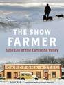 The Snow Farmer: John Lee of the Cardrona Valley