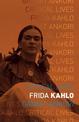 Frida Kahlo: Critical Lives