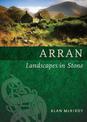 Arran: Landscapes in Stone