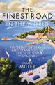 The Finest Road in the World: The Story of Travel and Transport in the Scottish Highlands