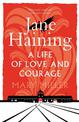 Jane Haining: A Life of Love and Courage