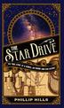 The Star Drive: The True story of a Genius, an Engine and Our Future